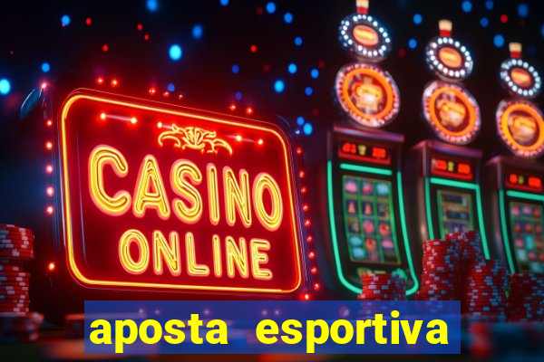 aposta esportiva deposito minimo 1 real