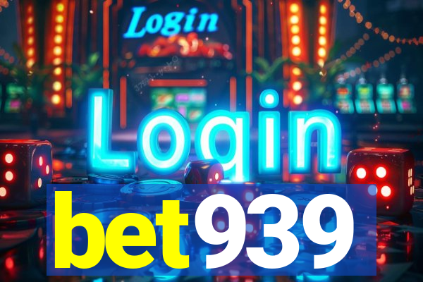 bet939