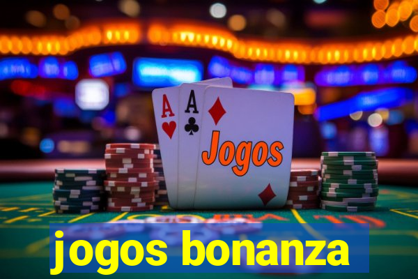 jogos bonanza