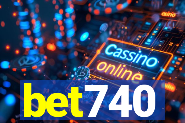 bet740