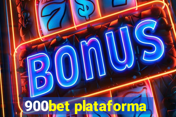 900bet plataforma