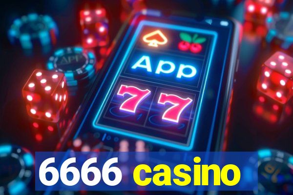 6666 casino