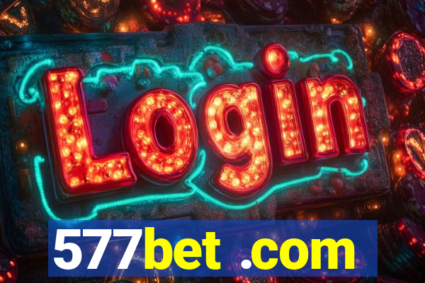 577bet .com