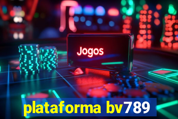 plataforma bv789