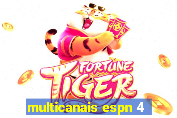 multicanais espn 4