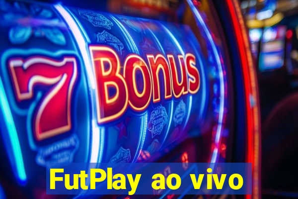 FutPlay ao vivo