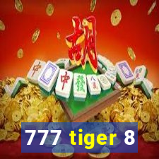 777 tiger 8