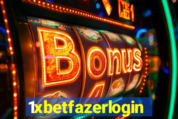 1xbetfazerlogin