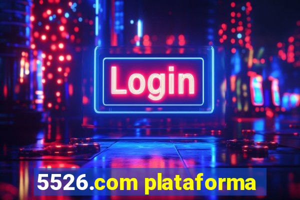 5526.com plataforma