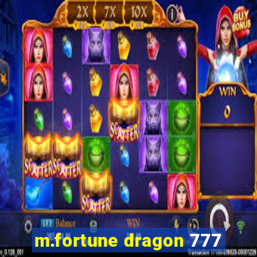 m.fortune dragon 777