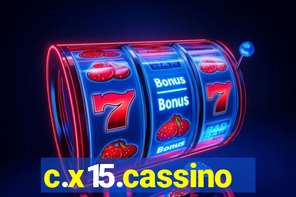 c.x15.cassino