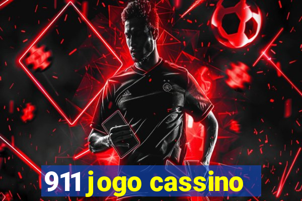 911 jogo cassino