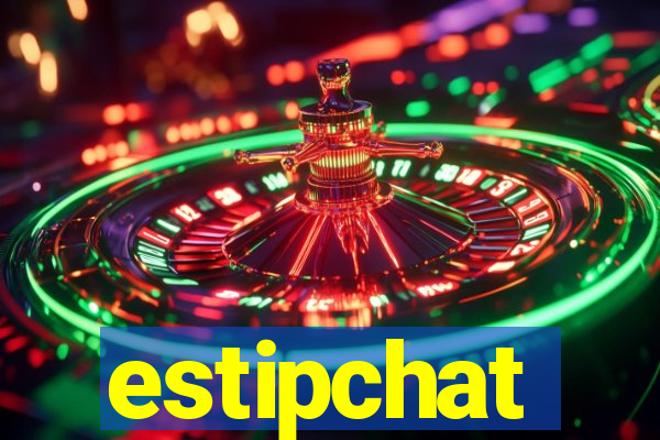 estipchat