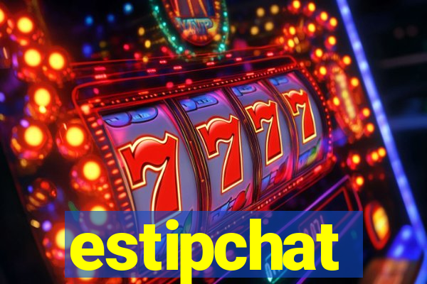 estipchat