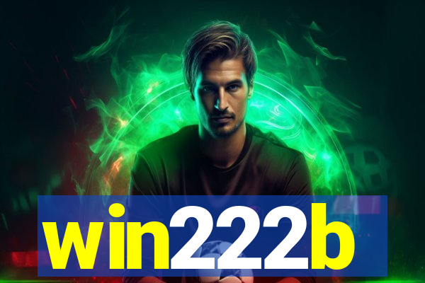 win222b