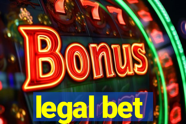 legal bet