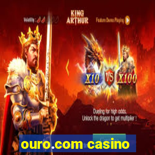 ouro.com casino