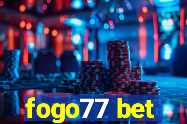 fogo77 bet