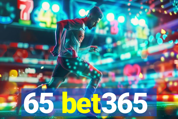 65 bet365