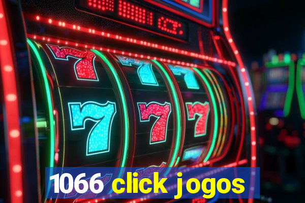 1066 click jogos