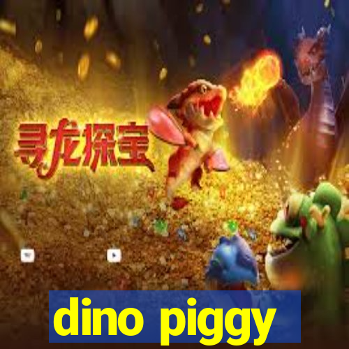 dino piggy