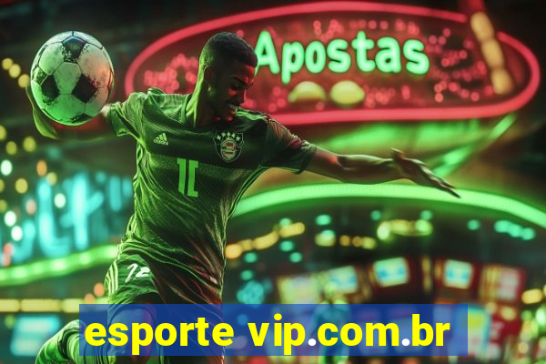 esporte vip.com.br