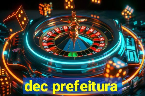 dec prefeitura