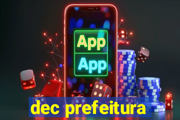 dec prefeitura