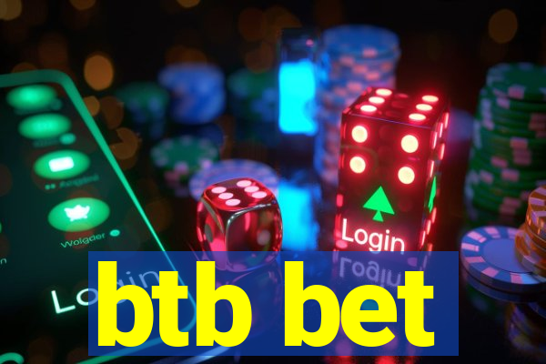 btb bet