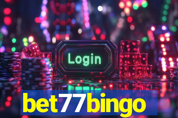 bet77bingo