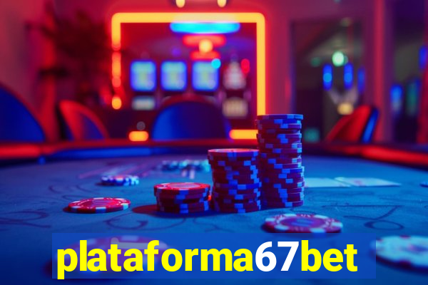 plataforma67bet.com