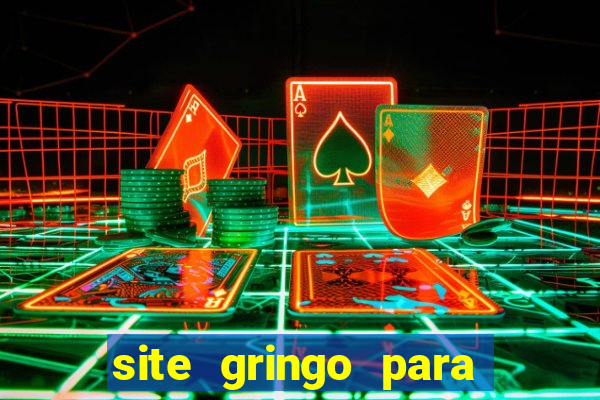 site gringo para ganhar dinheiro