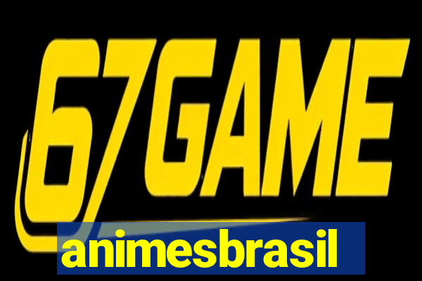 animesbrasil