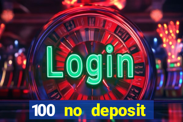 100 no deposit casino bonus codes