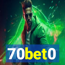 70bet0