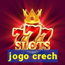 jogo crech