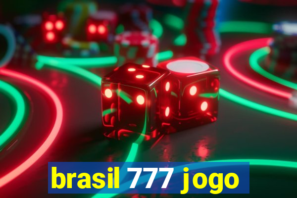 brasil 777 jogo