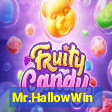 Mr.HallowWin