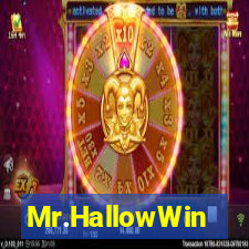 Mr.HallowWin