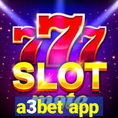 a3bet app