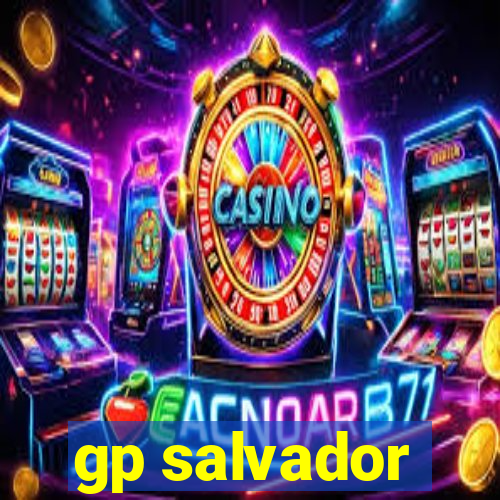 gp salvador