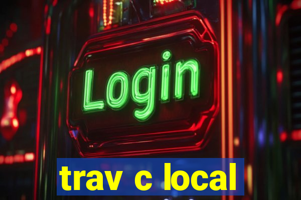 trav c local