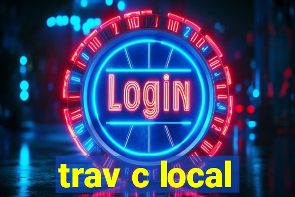 trav c local