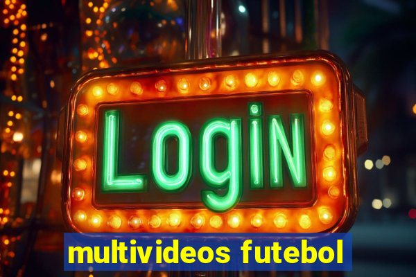 multivideos futebol