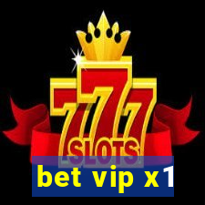 bet vip x1