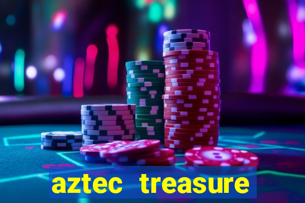 aztec treasure slots free