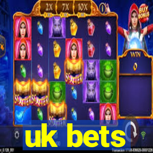 uk bets