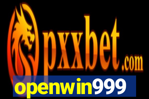 openwin999