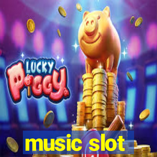 music slot