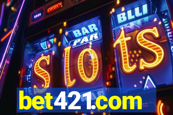 bet421.com